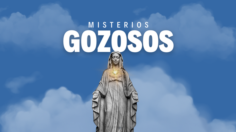 Misterios Gozosos | Lunes y Sábado